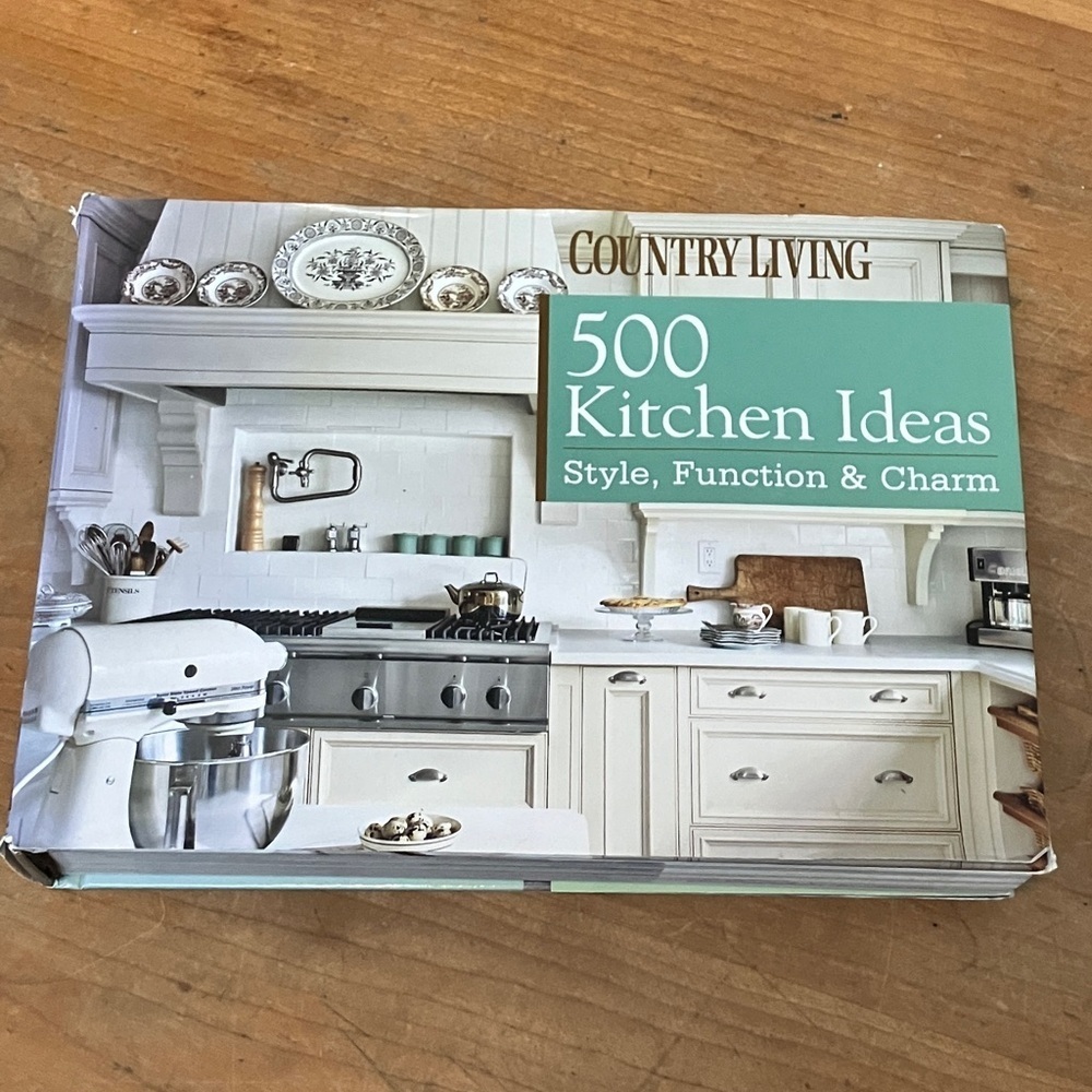 Country Living 500 Kitchen Ideas Inspiration Book - hardcover